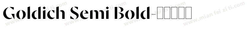 Goldich Semi Bold字体转换